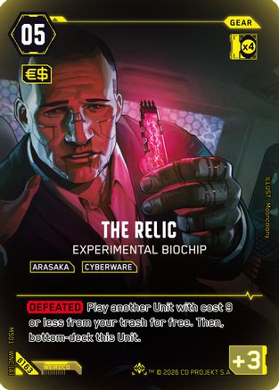 The Relic - Experimental Biochip (IO) (B163) - Welcome to Night City Beta Foil - Card Brawlers