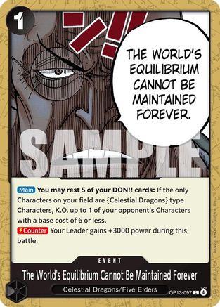 The World's Equilibrium Cannot Be Maintained Forever (OP13-097) - Carrying On His Will - Card Brawlers
