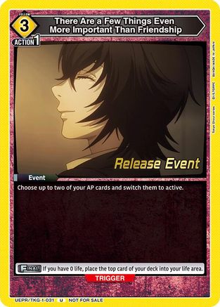 There Are a Few Things Even More Important Than Friendship (UEPR/TKG-1-031) - UE18BT Tokyo Ghoul Release Event - Card Brawlers