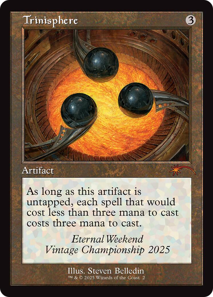 Trinisphere (Retro Frame) (Eternal Weekend 2025 Promo) [Eternal Weekend] - Card Brawlers