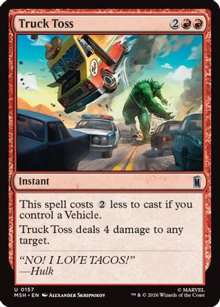 Truck Toss (MSH-157) - Marvel Super Heroes Foil - Card Brawlers