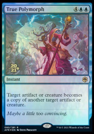 True Polymorph [Dungeons & Dragons: Adventures in the Forgotten Realms Prerelease Promos] - Card Brawlers
