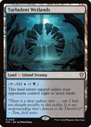 Turbulent Wetlands (FRC-018) - Commander: Reality Fracture - Card Brawlers