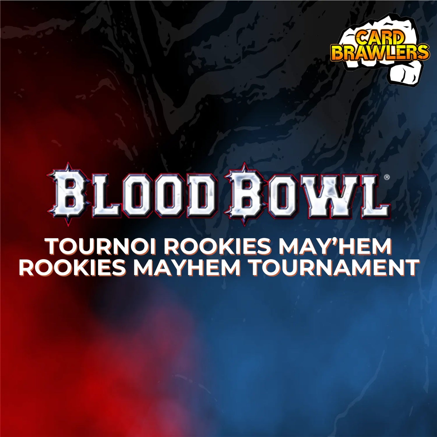 Blood Bowl - Rookies May'hem! - Tournament - 17 May 2026 - event-calendar-app - Card Brawlers | Quebec | Canada |
