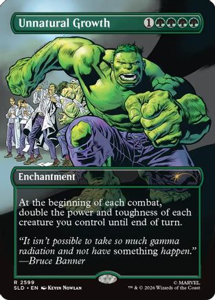 Unnatural Growth (2599) (SLD-2599) - Secret Lair Drop Series - Card Brawlers