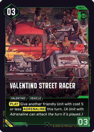 Valentino Street Racer (B091) - Welcome to Night City Beta - Card Brawlers