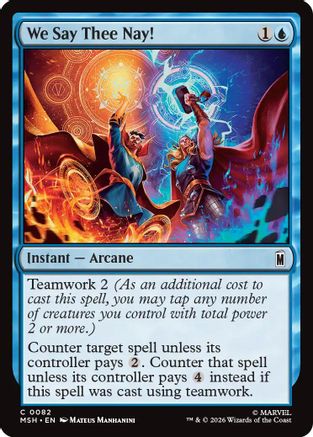 We Say Thee Nay! (MSH-082) - Marvel Super Heroes Foil - Card Brawlers
