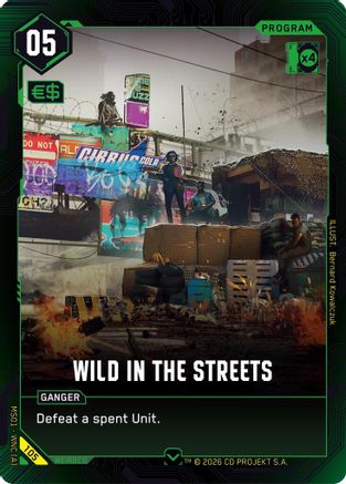 Wild in the Streets (105) - Welcome to Night City Retail - Card Brawlers