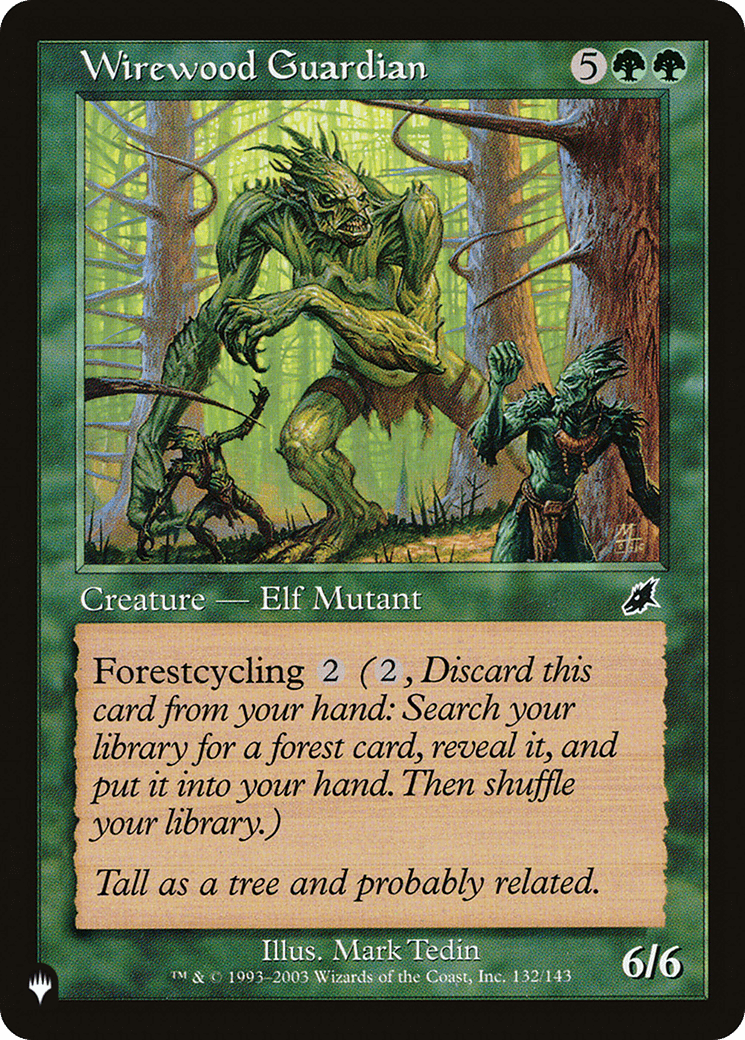 Wirewood Guardian [The List] - Card Brawlers