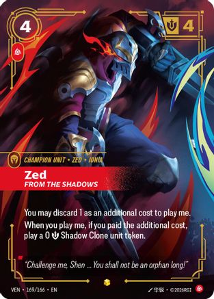 Zed - From the Shadows (Overnumbered) (169/166) - Vendetta Foil - Card Brawlers