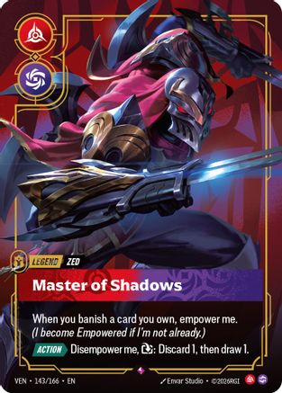 Zed - Master of Shadows (143/166) - Vendetta Foil - Card Brawlers