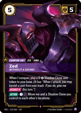 Zed - Without a Sound (112/166) - Vendetta Foil - Card Brawlers