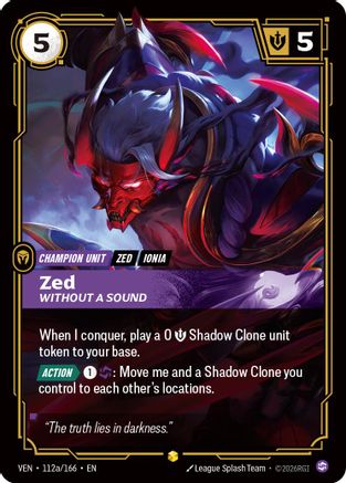 Zed - Without a Sound (Alternate Art) (112a/166) - Vendetta Foil - Card Brawlers