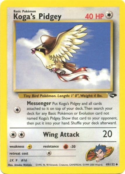Koga's Pidgey (49/132) [Gym Challenge Unlimited] - Card Brawlers | Quebec | Canada | Yu-Gi-Oh!