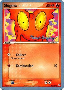 Slugma (74/107) (King of the West - Michael Gonzalez) [World Championships 2005] - Card Brawlers | Quebec | Canada | Yu-Gi-Oh!