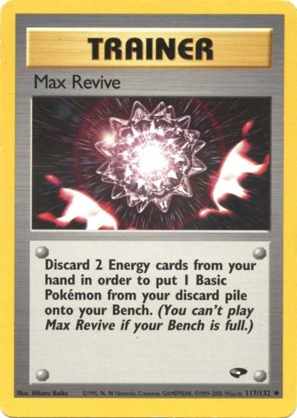 Max Revive (117/132) [Gym Challenge Unlimited] - Card Brawlers | Quebec | Canada | Yu-Gi-Oh!