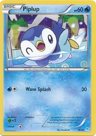 Piplup (16/30) [XY: Trainer Kit 3 - Suicune] - Card Brawlers | Quebec | Canada | Yu-Gi-Oh!