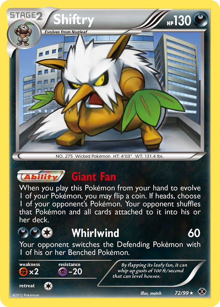 Shiftry (72/99) [Black & White: Next Destinies] - Card Brawlers | Quebec | Canada | Yu-Gi-Oh!