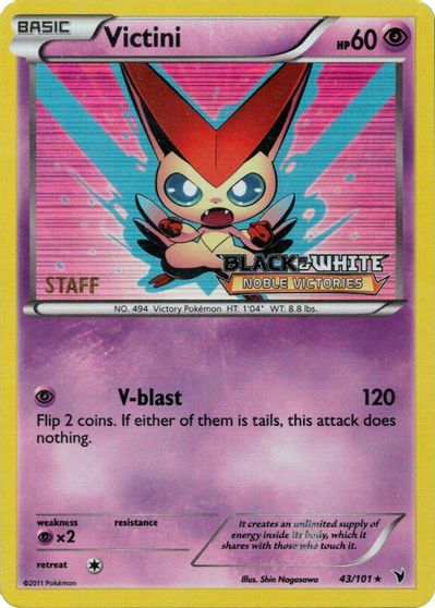 Victini (43/101) (Staff Prerelease Promo) [Black & White: Black Star Promos] - Card Brawlers | Quebec | Canada | Yu-Gi-Oh!