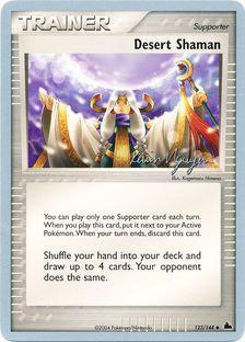 Desert Shaman (123/144) (Team Rushdown - Kevin Nguyen) [World Championships 2004] - Card Brawlers | Quebec | Canada | Yu-Gi-Oh!