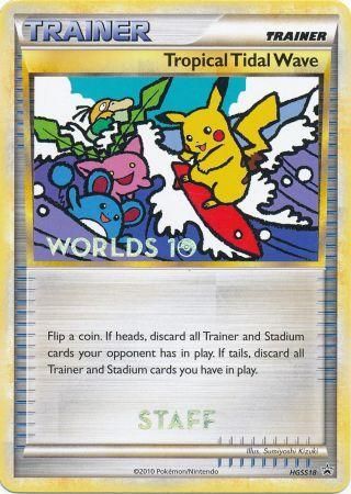 Tropical Tidal Wave (HGSS18) (Staff) [HeartGold & SoulSilver: Black Star Promos] - Card Brawlers | Quebec | Canada | Yu-Gi-Oh!