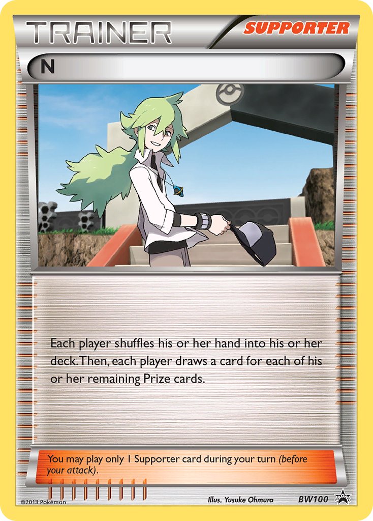 N (BW100) (Battle Arena Deck Exclusive) [Black & White: Black Star Promos] - Card Brawlers | Quebec | Canada | Yu-Gi-Oh!