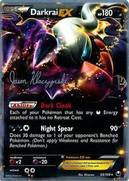 Darkrai EX (63/108) (Darkrai Deck - Jason Klaczynski) [World Championships 2013] - Card Brawlers | Quebec | Canada | Yu-Gi-Oh!