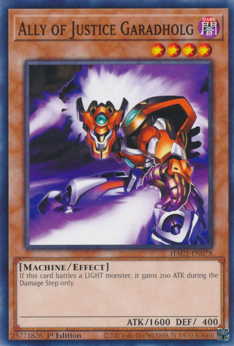 Ally of Justice Garadholg [HAC1-EN078] Common - Card Brawlers | Quebec | Canada | Yu-Gi-Oh!