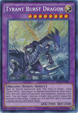 Tyrant Burst Dragon [DRL2-EN004] Secret Rare - Card Brawlers | Quebec | Canada | Yu-Gi-Oh!