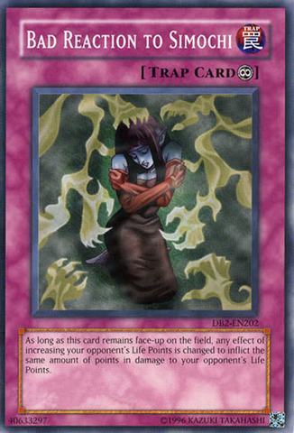 Bad Reaction to Simochi [DB2-EN202] Common - Card Brawlers | Quebec | Canada | Yu-Gi-Oh!