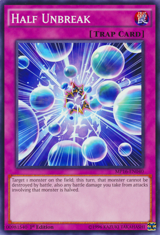 Half Unbreak [MP16-EN040] Common - Yu-Gi-Oh! - Card Brawlers | Quebec | Canada |