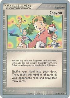 Copycat (83/109) (Dark Tyranitar Deck - Takashi Yoneda) [World Championships 2005] - Card Brawlers | Quebec | Canada | Yu-Gi-Oh!