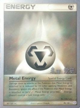 Metal Energy (88/106) (Dark Tyranitar Deck - Takashi Yoneda) [World Championships 2005] - Card Brawlers | Quebec | Canada | Yu-Gi-Oh!