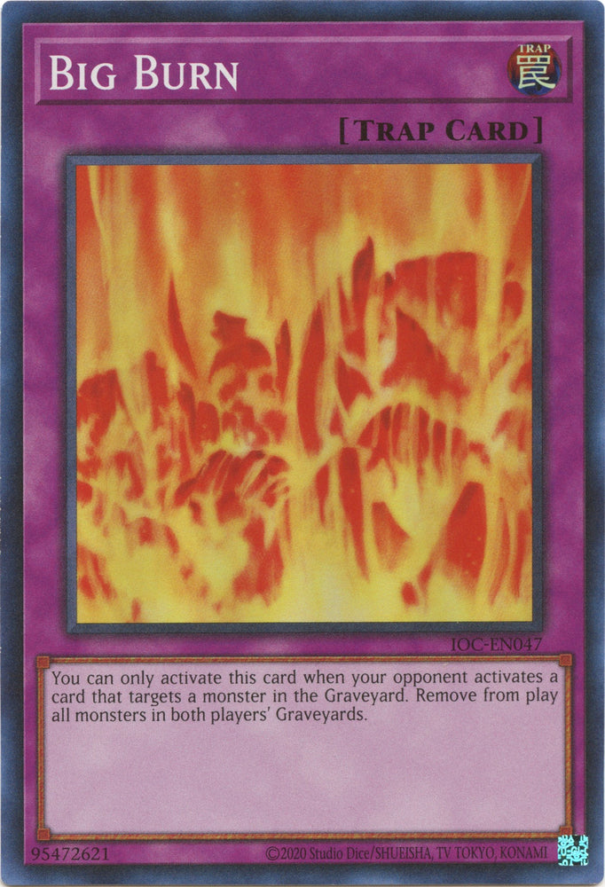 Big Burn (25th Anniversary) [IOC-EN047] Super Rare - Card Brawlers | Quebec | Canada | Yu-Gi-Oh!