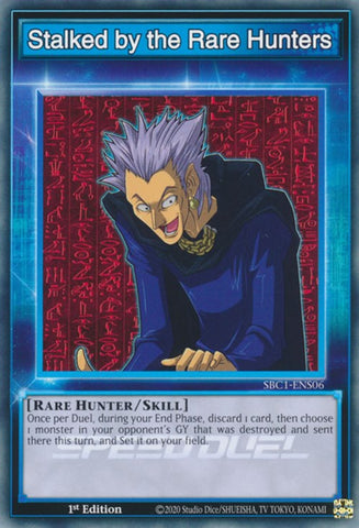 Stalked by the Rare Hunters [SBC1-ENS06] Common - Card Brawlers | Quebec | Canada | Yu-Gi-Oh!