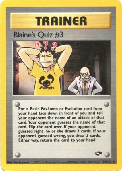 Blaine's Quiz #3 (112/132) [Gym Challenge Unlimited] - Card Brawlers | Quebec | Canada | Yu-Gi-Oh!