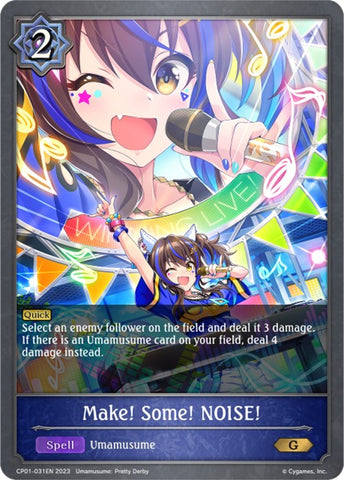 Make! Some! NOISE! (CP01-031EN) [Umamusume: Pretty Derby] - Card Brawlers | Quebec | Canada | Yu-Gi-Oh!