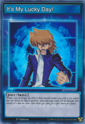It's My Lucky Day! [SBAD-ENS04] Super Rare - Card Brawlers | Quebec | Canada | Yu-Gi-Oh!