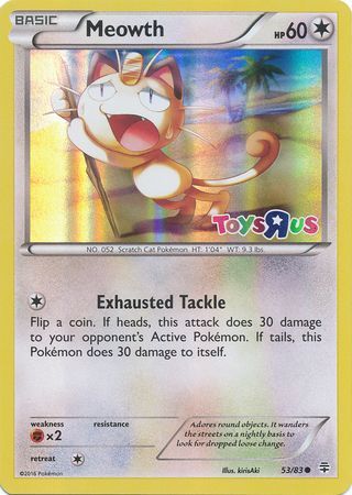Meowth (53/83) (Toys R Us Promo) [XY: Generations] - Card Brawlers | Quebec | Canada | Yu-Gi-Oh!