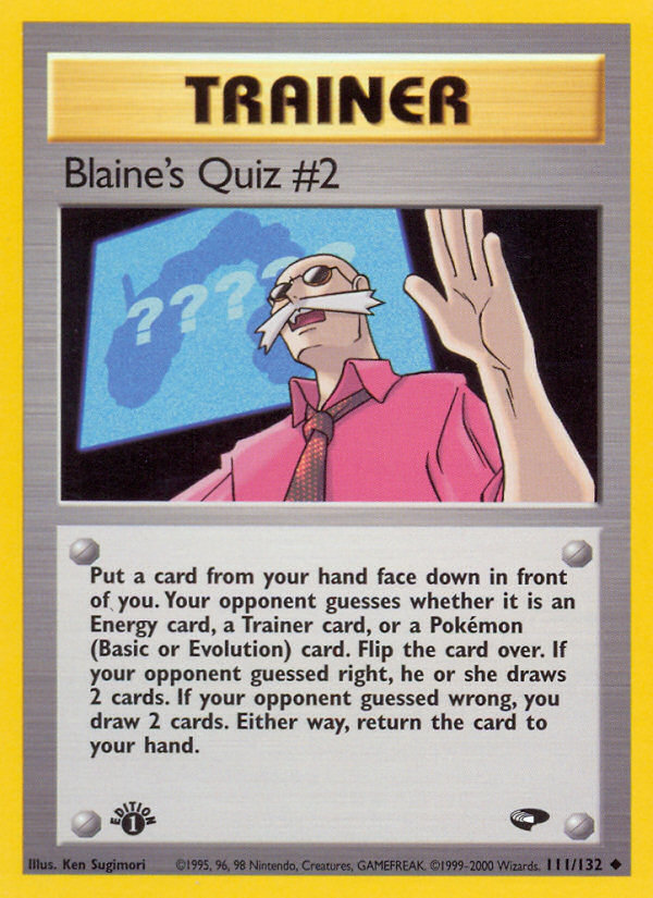Blaine's Quiz #2 (111/132) [Gym Challenge 1st Edition] - Card Brawlers | Quebec | Canada | Yu-Gi-Oh!