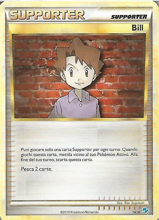 Bill (18/30) [HeartGold & SoulSilver: Trainer Kit - Gyarados] - Card Brawlers | Quebec | Canada | Yu-Gi-Oh!