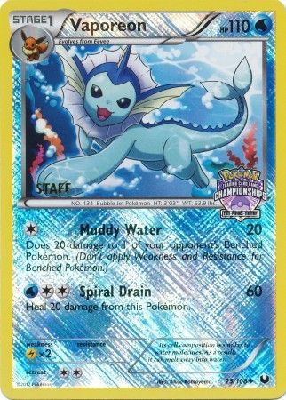 Vaporeon (25/108) (State Province Championship 2013 Promo Staff) [Black & White: Dark Explorers] - Card Brawlers | Quebec | Canada | Yu-Gi-Oh!