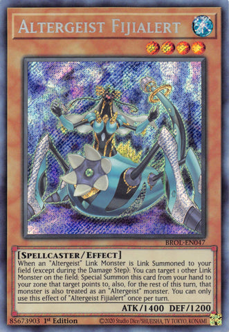 Altergeist Fijialert [BROL-EN047] Secret Rare - Card Brawlers | Quebec | Canada | Yu-Gi-Oh!