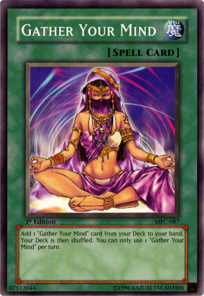 Gather Your Mind [MFC-087] Common - Card Brawlers | Quebec | Canada | Yu-Gi-Oh!