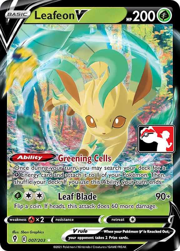 Leafeon V (007/203) [Prize Pack Series One] - Card Brawlers | Quebec | Canada | Yu-Gi-Oh!