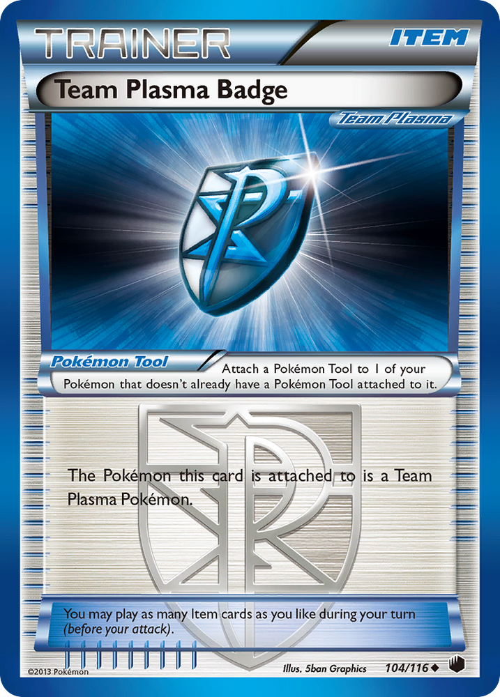 Team Plasma Badge (104/116) [Black & White: Plasma Freeze] - Card Brawlers | Quebec | Canada | Yu-Gi-Oh!