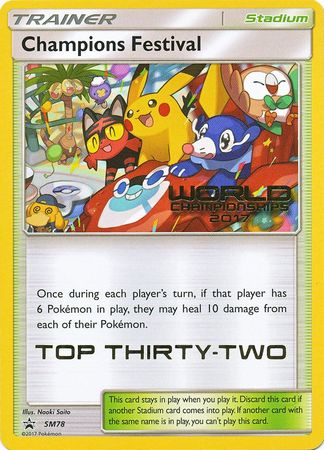 Champions Festival(SM78) (2017 Top Thirty Two) [Sun & Moon: Black Star Promos] - Card Brawlers | Quebec | Canada | Yu-Gi-Oh!