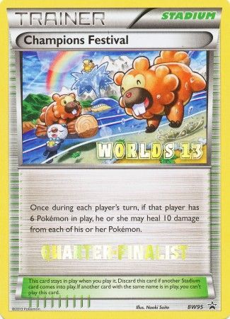 Champions Festival (BW95) (2013 Quarter Finalist) [Black & White: Black Star Promos] - Card Brawlers | Quebec | Canada | Yu-Gi-Oh!