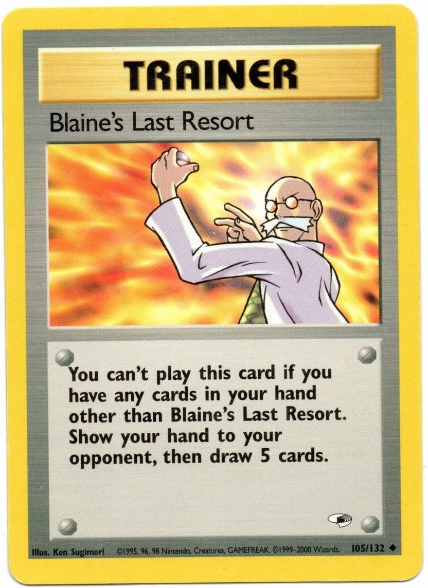 Blaine's Last Resort (105/132) [Gym Heroes Unlimited] - Card Brawlers | Quebec | Canada | Yu-Gi-Oh!