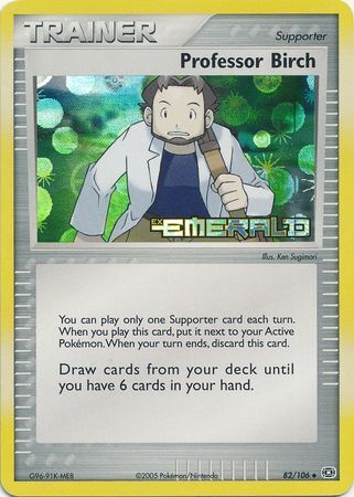 Professor Birch (82/106) (Stamped) [EX: Emerald] - Card Brawlers | Quebec | Canada | Yu-Gi-Oh!